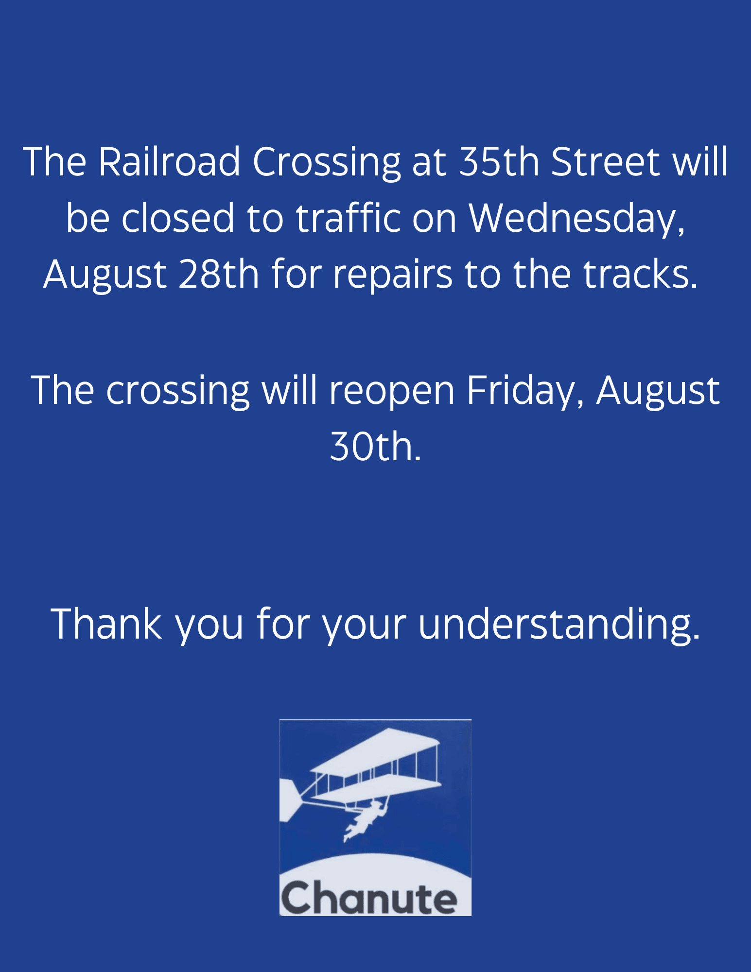 The Railroad Crossing at 35th Street will be closed to traffic on Wednesday